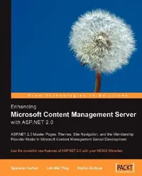 Buy Enhancing Microsoft Content Management Server with ASP.Net 2.0 (English, Lim Mei Ying | Stefan Gossner | Spencer Harbar) — BookShops.in