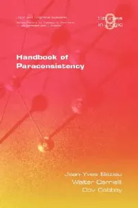 Buy Handbook of Paraconsistency (English, J. Y. Beziau | W. Carnielli | D. M. Gabbay) — BookShops.in
