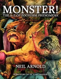 Buy Monster! (English, Neil Arnold | Karl Shuker) — BookShops.in