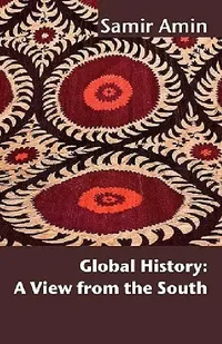 Buy Global History (English, Samir Amin | Amin) — BookShops.in