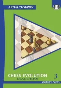 Buy Chess Evolution 3 (English, Artur Yusupov) — BookShops.in