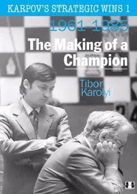 Buy Karpov's Strategic Wins 1 (English, Tibor Karolyi) — BookShops.in