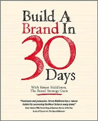 Buy Build a Brand in 30 Days (English, Simon Middleton) — BookShops.in