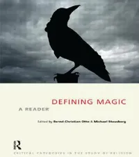 Buy Defining Magic (English, Bernd-Christian Otto | Michael Stausberg) — BookShops.in