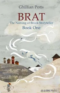 Buy Brat (English, Ghillian Potts) — BookShops.in