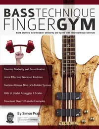 Buy Bass Technique Finger Gym (English, Simon Pratt | Joseph Alexander | Tim Pettingale) — BookShops.in