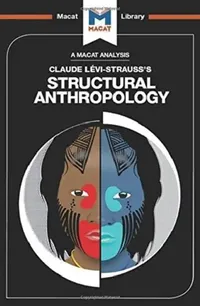 Buy An Analysis of Claude Levi-Strauss's Structural Anthropology (English, Becker Jeffrey A. | Kitty Wheater) — BookShops.in
