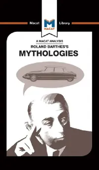 Buy An Analysis of Roland Barthes's Mythologies (English, John Gomez) — BookShops.in