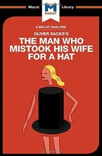 Buy An Analysis of Oliver Sacks's the Man Who Mistook His Wife for a Hat and Other Clinical Tales (English, Krpan Dario | Alexander O' Connor) — BookShops.in