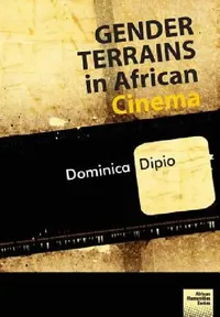 Buy Gender Terrains in African Cinema (English, Dominica Dipio) — BookShops.in