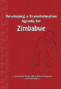 Buy Developing a Transformation Agenda for Zimbabwe (English, Shari Eppel | Brian Raftopoulos) — BookShops.in