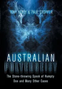 Buy Australian Poltergeist (English, Tony Healy | Paul Cropper) — BookShops.in