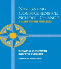 Buy Navigating Comprehensive School Change (English, Robert Everhart | Thomas Chenoweth) — BookShops.in