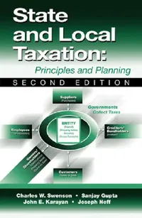 Buy State and Local Taxation (English, Charles W. Swenson | Sanjay K. Gupta | John Karayan) — BookShops.in