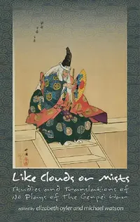 Buy Like Clouds or Mists (English, Elizabeth A. Oyler | Michael Watson) — BookShops.in