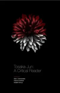 Buy Tosaka Jun (English, Ken C. Kawashima) — BookShops.in