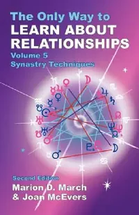 Buy The Only Way to Learn About Relationships (English, Marion D. March | Joan McEvers) — BookShops.in