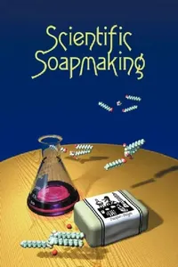 Buy Scientific Soapmaking (English, Kevin M. Dunn) — BookShops.in