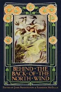 Buy Behind the Back of the North Wind (English, John Pennington | Roderick McGillis) — BookShops.in