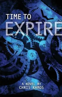 Buy Time to Expire (English, Chris Ramos) — BookShops.in