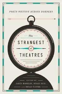 Buy The Strangest of Theatres (English, Jared Hawkley | Susan Rich | Brian Turner) — BookShops.in