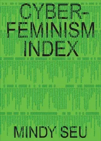 Buy Cyberfeminism Index (English, Mindy Seu) — BookShops.in