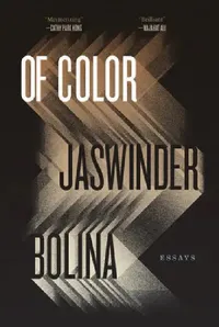 Buy Of Color (English, Jaswinder Bolina) — BookShops.in