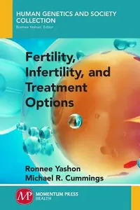 Buy Fertility, Infertility and Treatment Options (English, Ronnee Yashon) — BookShops.in