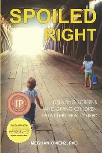 Buy Spoiled Right (English, Meghan Owenz) — BookShops.in