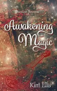 Buy Awakening Magic (English, Kim Ellis | Matthew Wall) — BookShops.in