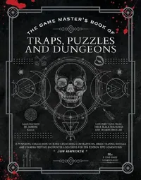 Buy The Game Master's Book of Traps, Puzzles and Dungeons (English, Jeff Ashworth) — BookShops.in