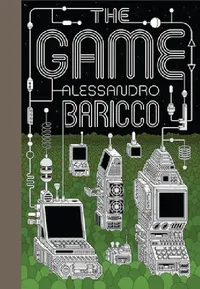 Buy The Game (English, Alessandro Baricco | Clarissa Botsford) — BookShops.in