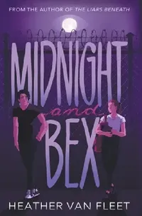 Buy Midnight and Bex (English, Heather Van Fleet) — BookShops.in