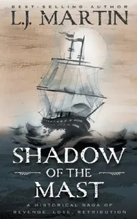 Buy Shadow of the Mast (English, L. J. Martin) — BookShops.in