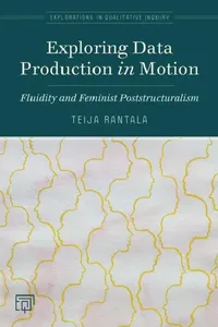 Buy Exploring Data Production in Motion (English, Teija Rantala) — BookShops.in