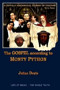 Buy The Gospel According to Monty Python (English, Julian Doyle) — BookShops.in