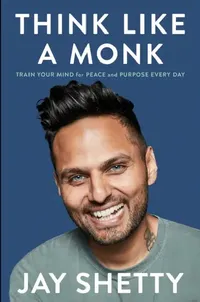 Buy Think Like a Monk by Jay Shetty | Simon & Schuster | English Paperback | Book for Indian Readers — BookShops.in