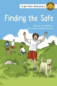 Buy Finding the Safe (English, Jan Thorburn | Andrea Bianchi) — BookShops.in
