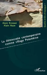 Buy La démocratie contemporaine comme village Potemkine (English, Alain Brossat | Alain Naze) — BookShops.in