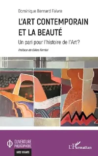 Buy L'art contemporain et la beauté (English, Dominique Bernard Faivre) — BookShops.in