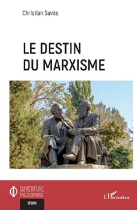 Buy Le destin du marxisme (English, Christian Savés) — BookShops.in