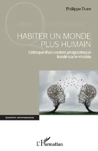 Buy Habiter un monde plus humain (English, Philippe Duez) — BookShops.in