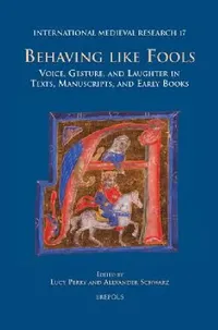 Buy Imr 17 Behaving Like Fools Perry (English, Lucy Perry | Alexander Schwarz) — BookShops.in