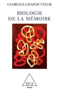 Buy Biology of Memory / Biologie de la mémoire (English, Georges Chapouthier) — BookShops.in