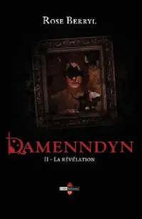 Buy Damenndyn - La révélation (English, Rose Berryl) — BookShops.in