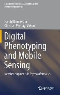 Buy Digital Phenotyping and Mobile Sensing (English, Harald Baumeister | Christian Montag) — BookShops.in