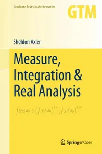 Buy Measure, Integration & Real Analysis (English, Sheldon Axler) — BookShops.in