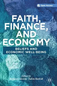 Buy Faith, Finance, and Economy (English, Tanweer Akram | Salim Rashid) — BookShops.in