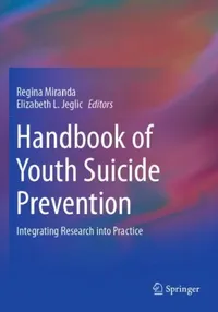 Buy Handbook of Youth Suicide Prevention (English, Regina Miranda | Elizabeth L. Jeglic) — BookShops.in