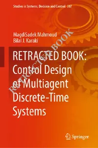 Buy Control Design of Multiagent Discrete-Time Systems (English, Magdisadek Mahmoud | Bilal J. Karaki) — BookShops.in